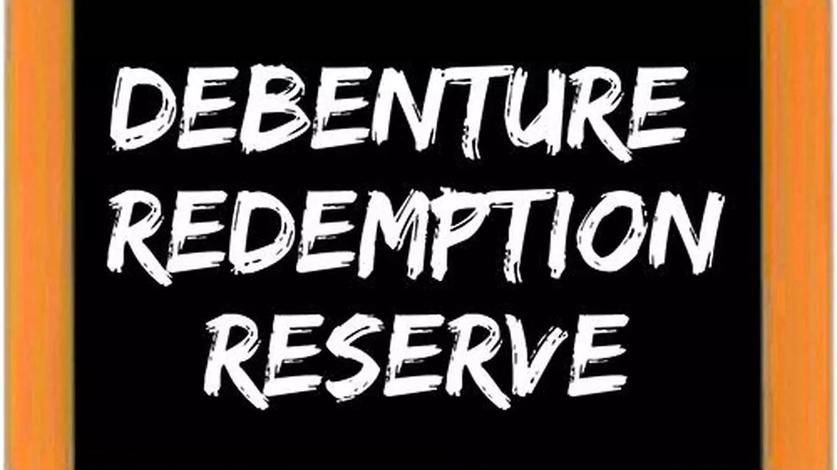 All You Wanted To Know About Debenture Redemption Reserve The Hindu Businessline